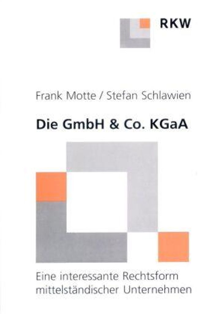 Die GmbH & Co. KgaA.