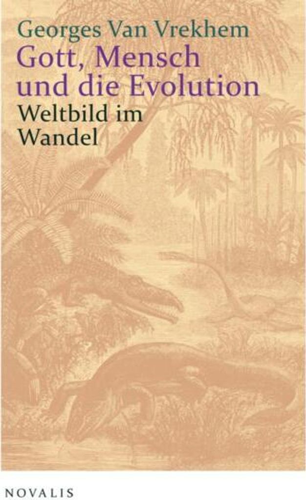 Gott, Mensch und die Evolution