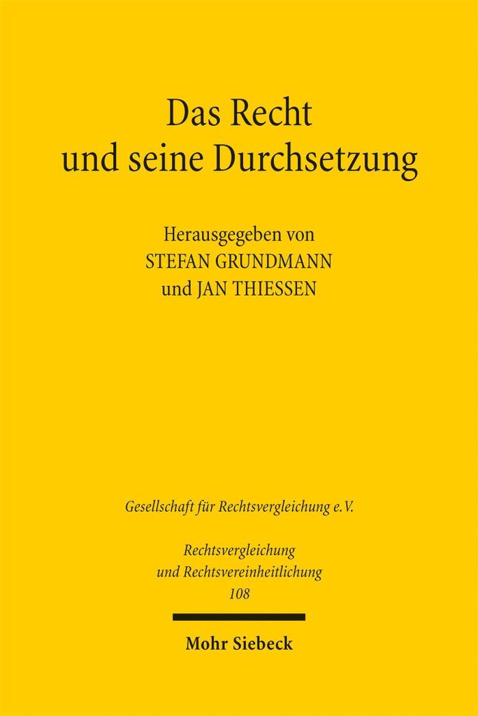 Das Recht und seine Durchsetzung