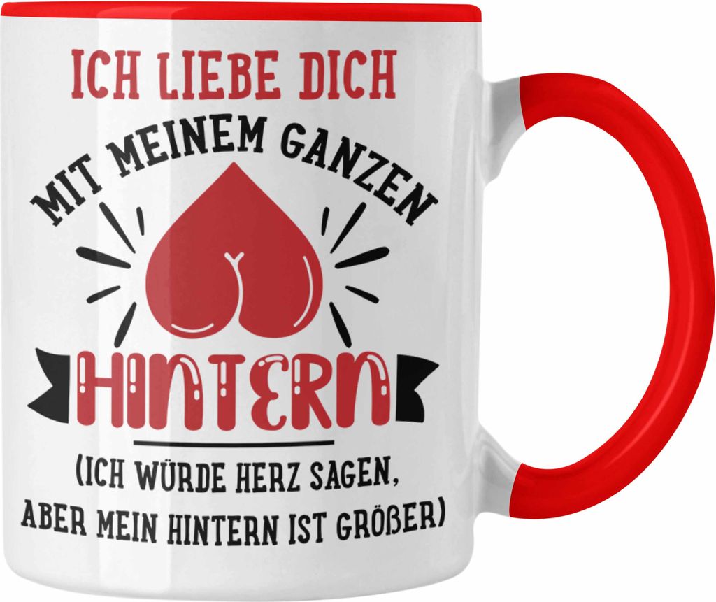 Trendation - Tasse für Freund Geschenk mit Sprüchen Valentinstag Kaffeetasse Spruch Liebe (Rot)