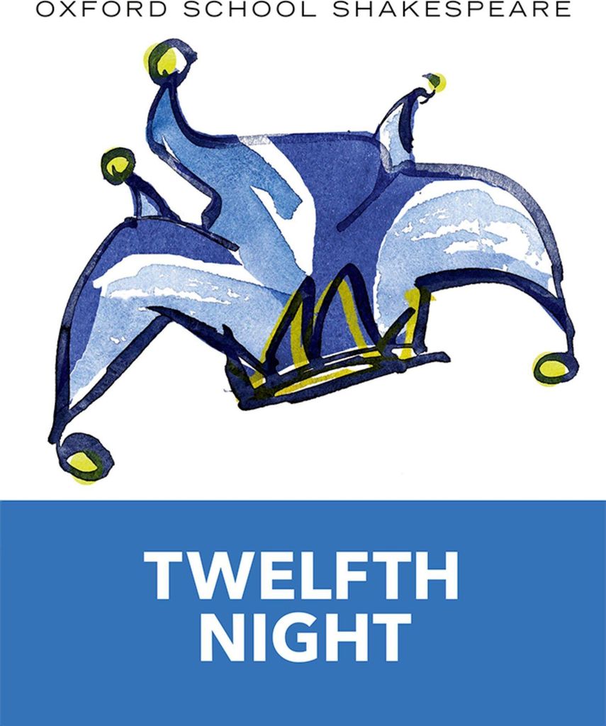 Oxford School Shakespeare: Twelfth Night