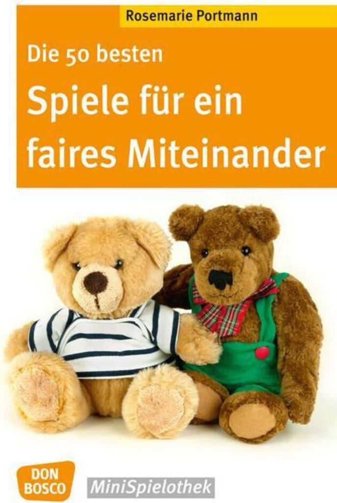 Die 50 besten Spiele für ein faires Miteinander