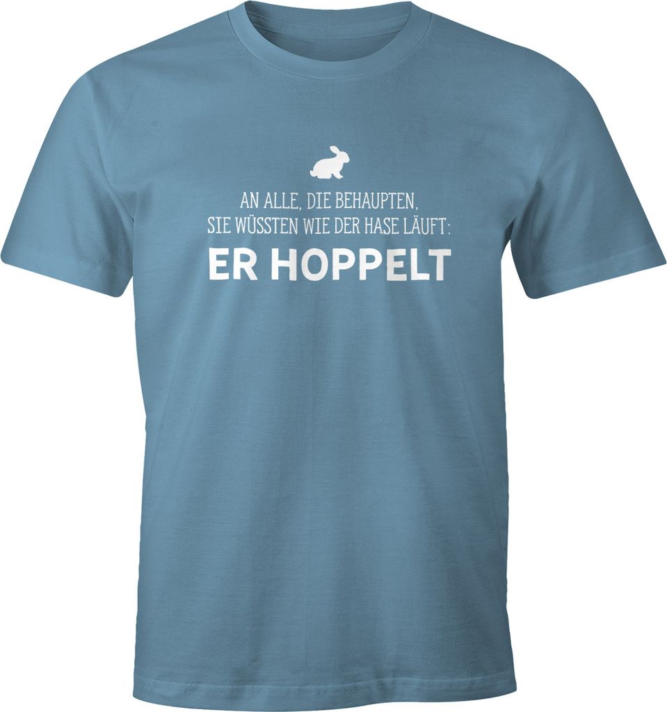 Herren T-Shirt Spruch an alle die wissen wie der Hase läuft - er hoppelt Fun-Shirt lustig Moonworks stone blue S