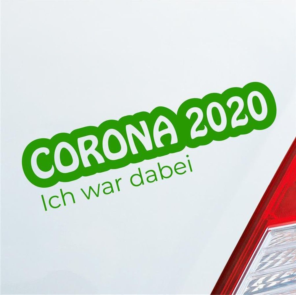Auto Aufkleber Corona 2020 Ich war dabei! Krank Infiziert Produktbild 