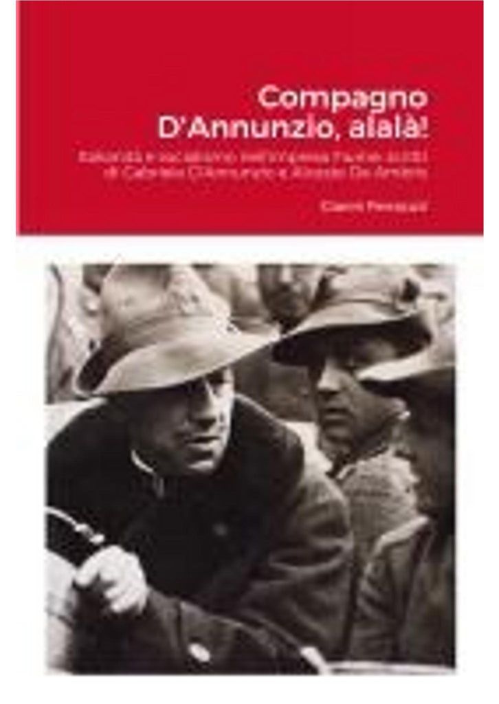 Genosse D'Annunzio, alalà!