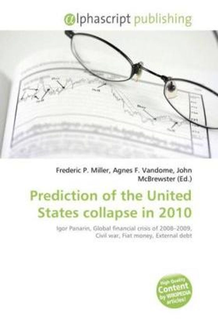 Prediction of the United States collapse in 2010