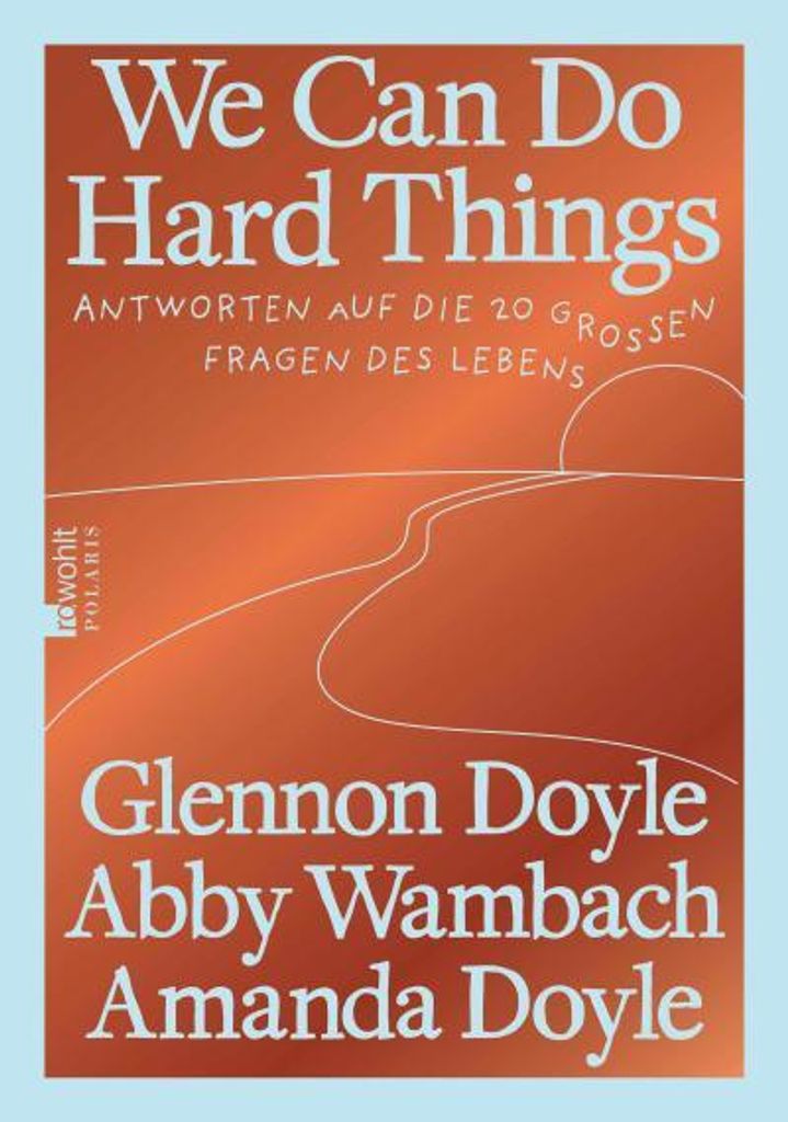 We Can Do Hard Things