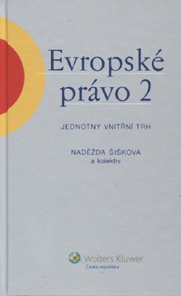 Evropské právo 2 | Naděžda Šišková