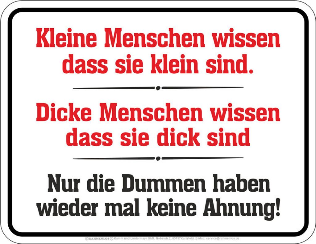 Lustiges Blechschild Nur die Dummen... witzig Spaß 17x22 cm Produktbild 
