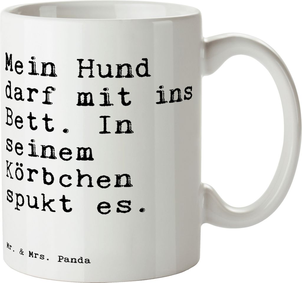 Mr. & Mrs. Panda Tasse Mein Hund darf mit... - Weiß - Geschenk, Henkeltasse, Kaffeetasse, Geld, Liebe, Teetasse, Spruch Sprüche Weisheiten Zitate...
