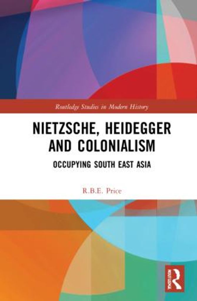 Nietzsche, Heidegger and Colonialism
