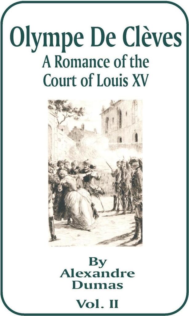 Olympe de Cleves, Volume II
