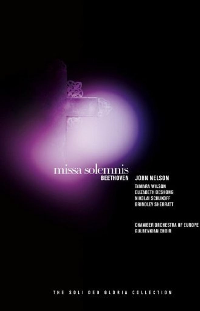 Nelson/CO of Europe/Gulbenkian Choir: Missa Solemnis
