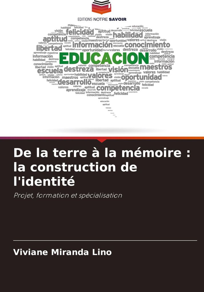 De la terre à la mémoire : la construction de l'identité