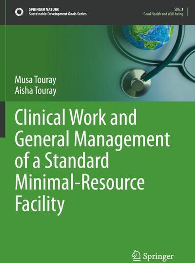 Clinical Work and General Management of a Standard Minimal-Resource Facility