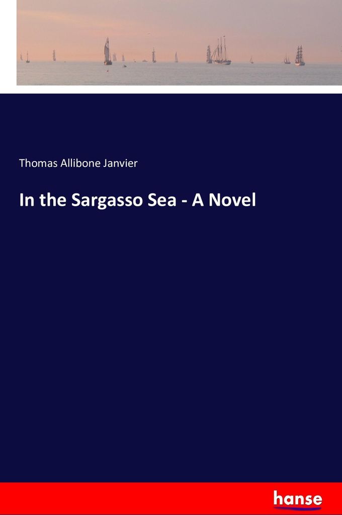 In the Sargasso Sea - A Novel