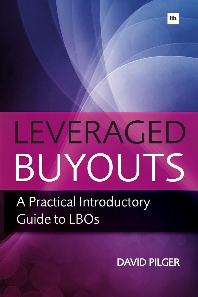 Pilger, D: Leveraged Buy Outs