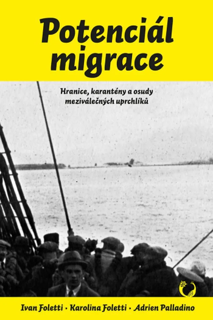 Potenciál Migrace - Foletti Ivan : Histoire Réfugiés Entre-deux-guerres