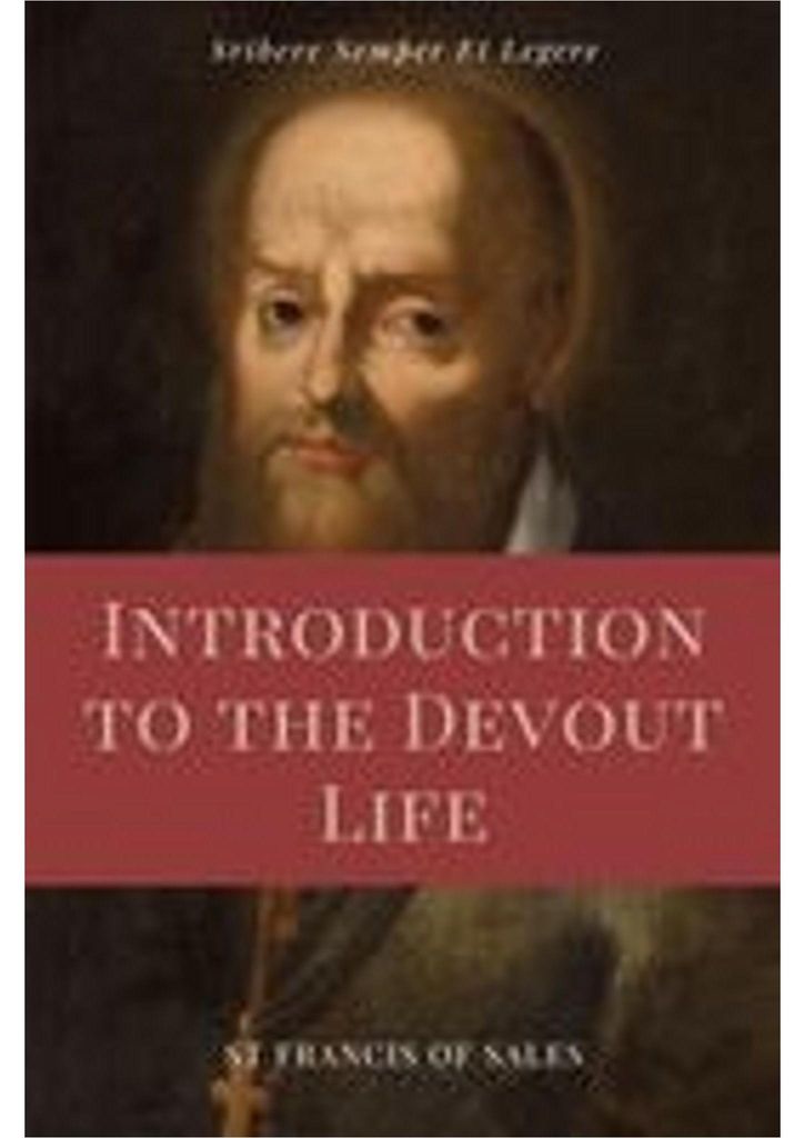 Introduction to the Devout Life (Annotated)