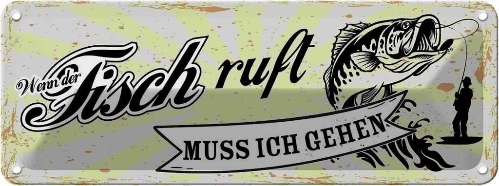 vianmo Blechschild 10x27 cm wenn Fisch ruft muss ich gehen Spruch Zitat