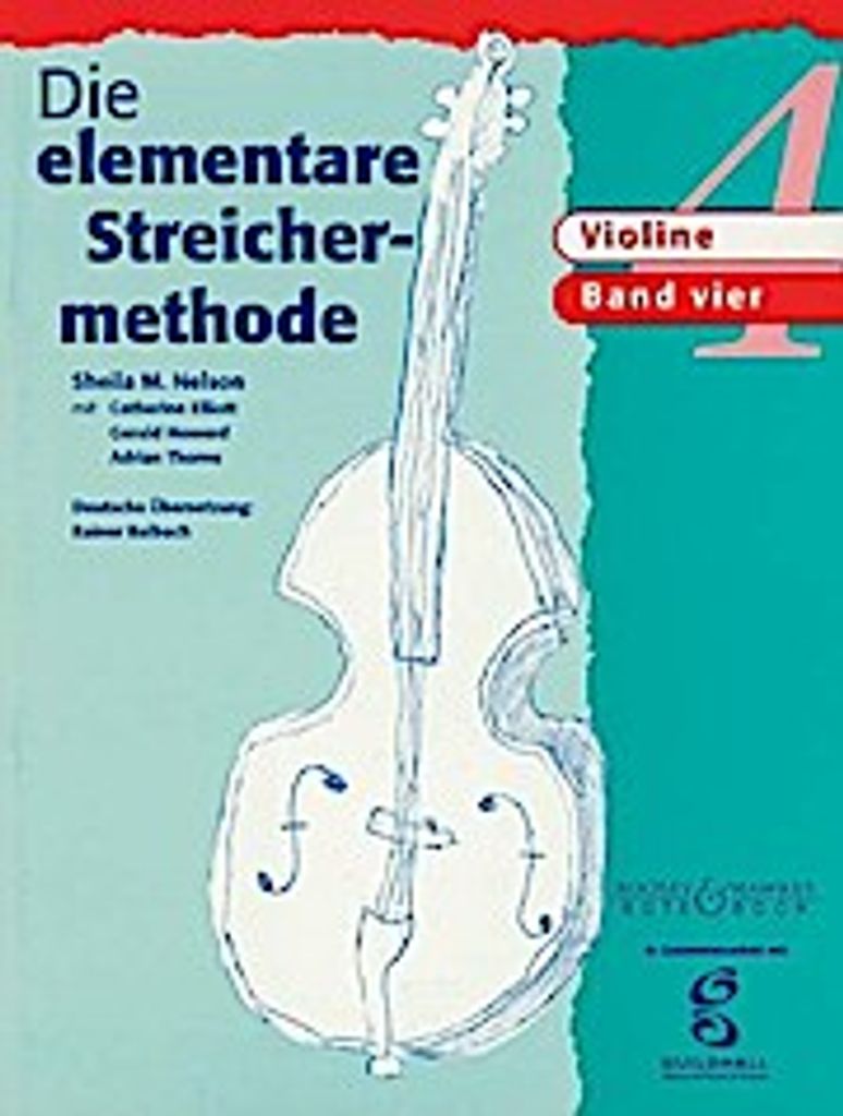 Die elementare Streichermethode Band 4. Violine.