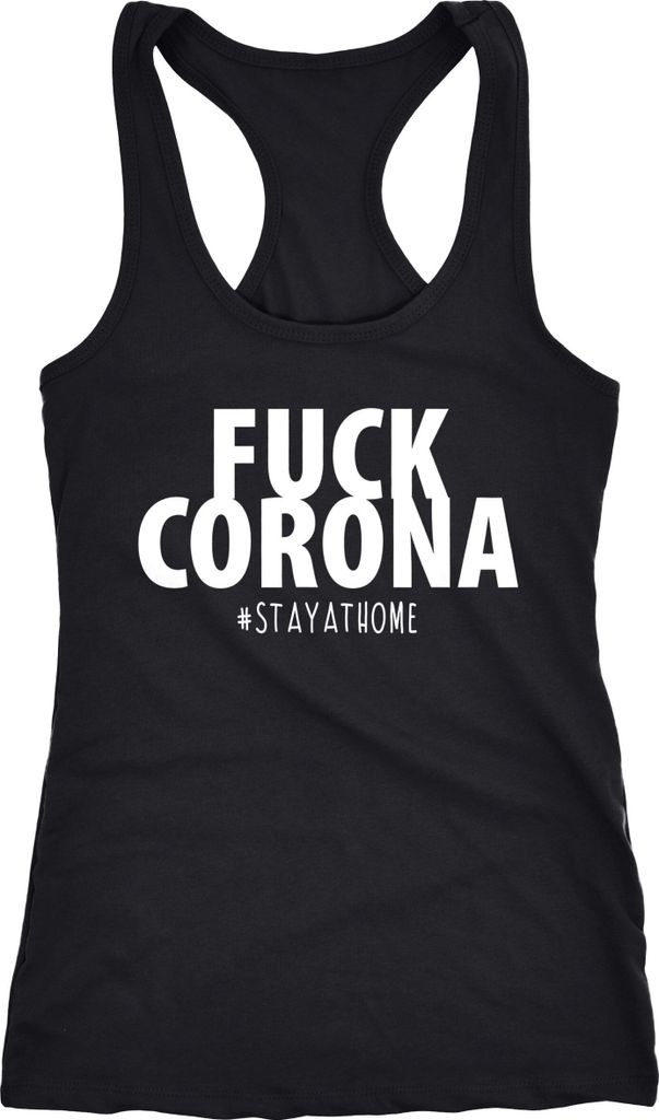 Damen Tanktop Fuck Corona #stayathome Statement Appell Pandemie RacerbackTrägershirt Moonworks schwarz M