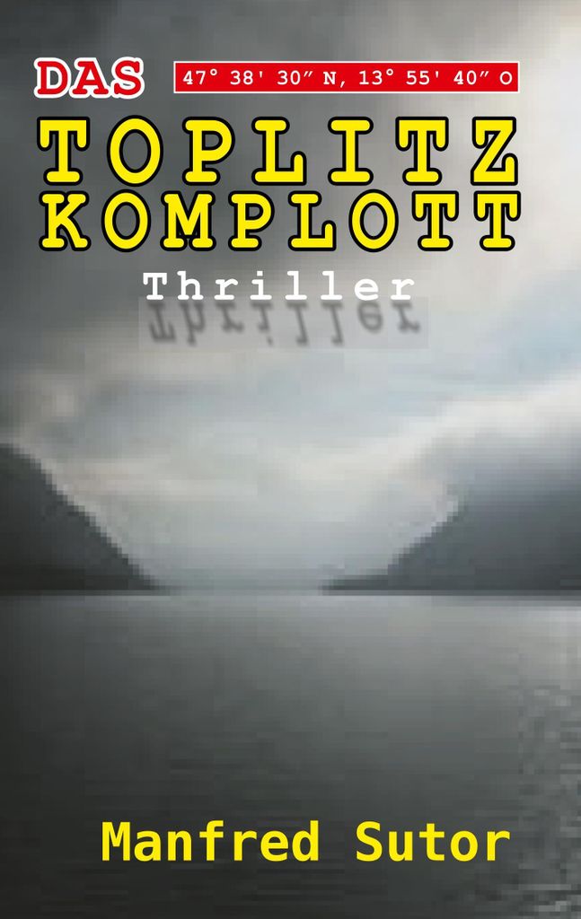 Das Toplitz Komplott