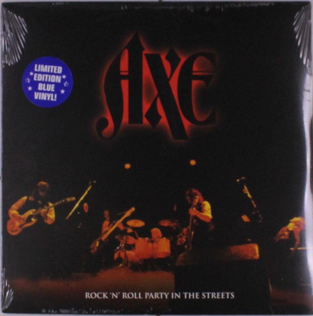 AXE: Rock n Roll Party In The Streets (Limited Edition) (Blue Vinyl)