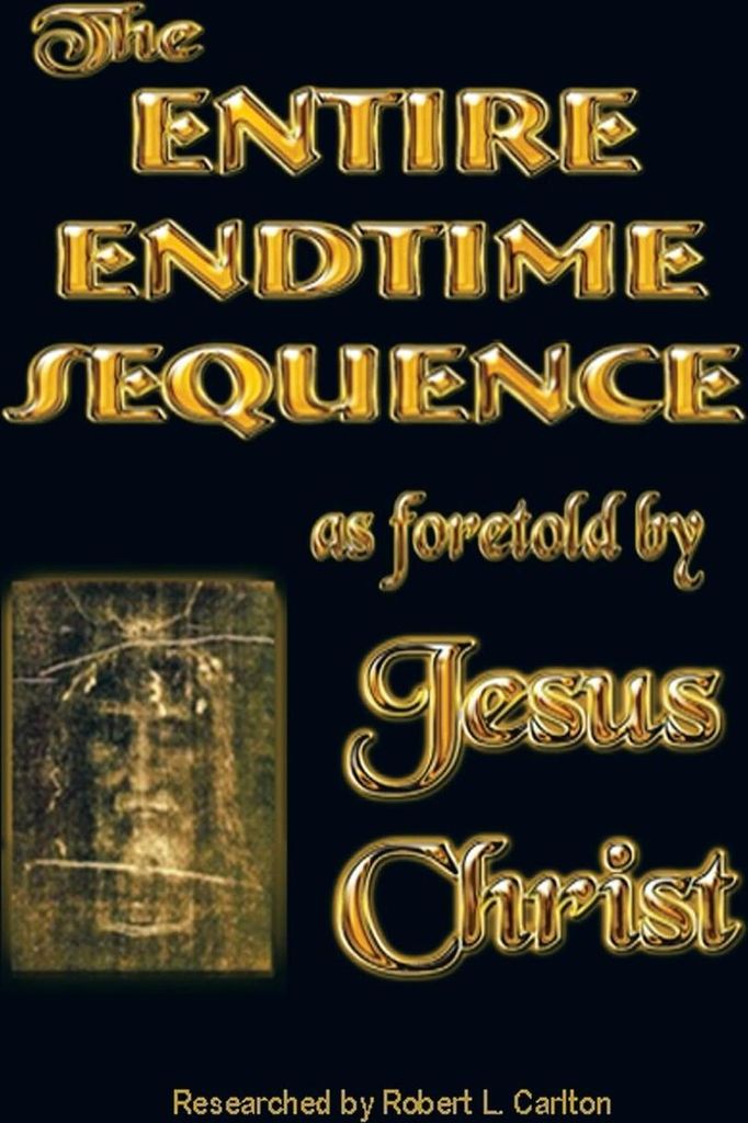 The Entire Endtime Sequence