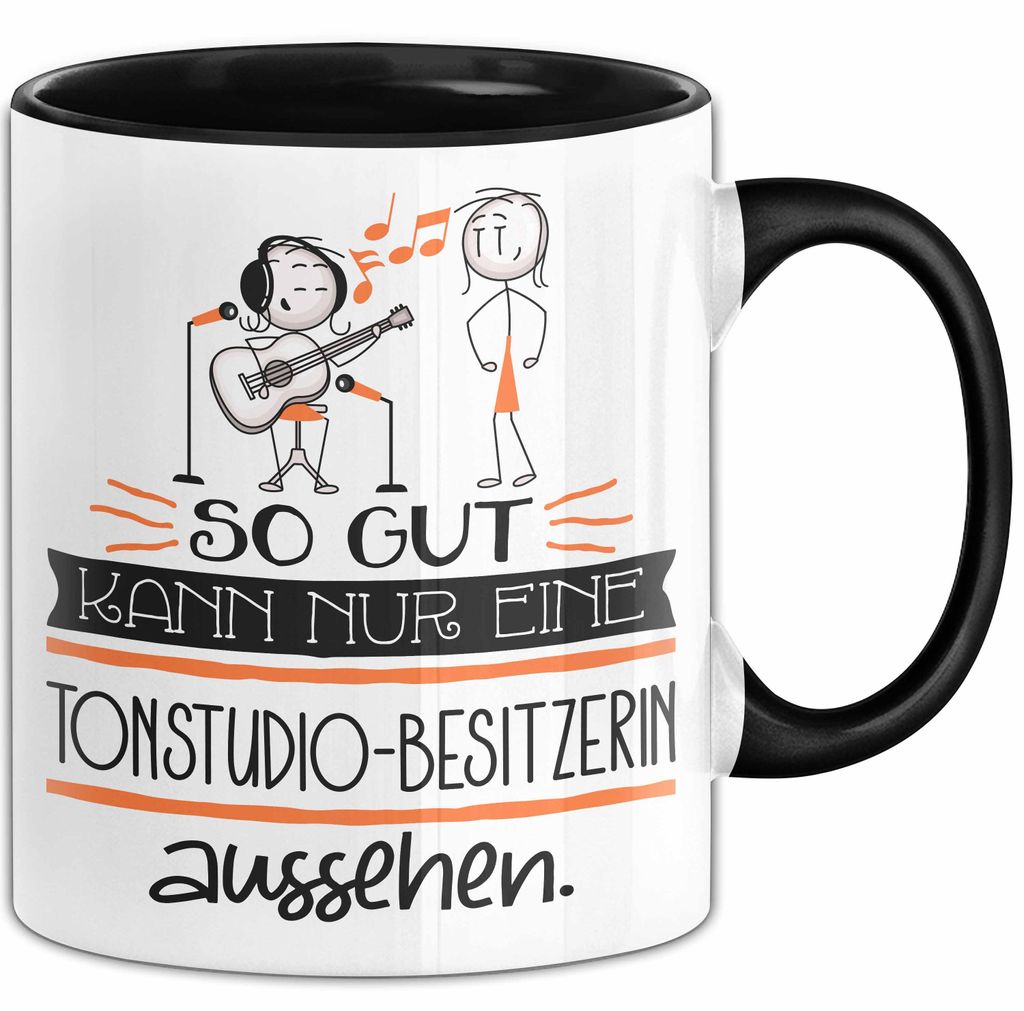 Tonstudio-Besitzerin Geschenk Tasse So Gut Kann Nur Eine Tonstudio-Besitzerin Aussehen Geschenkidee Geburtstag Weihnachten Lustig (Schwarz)