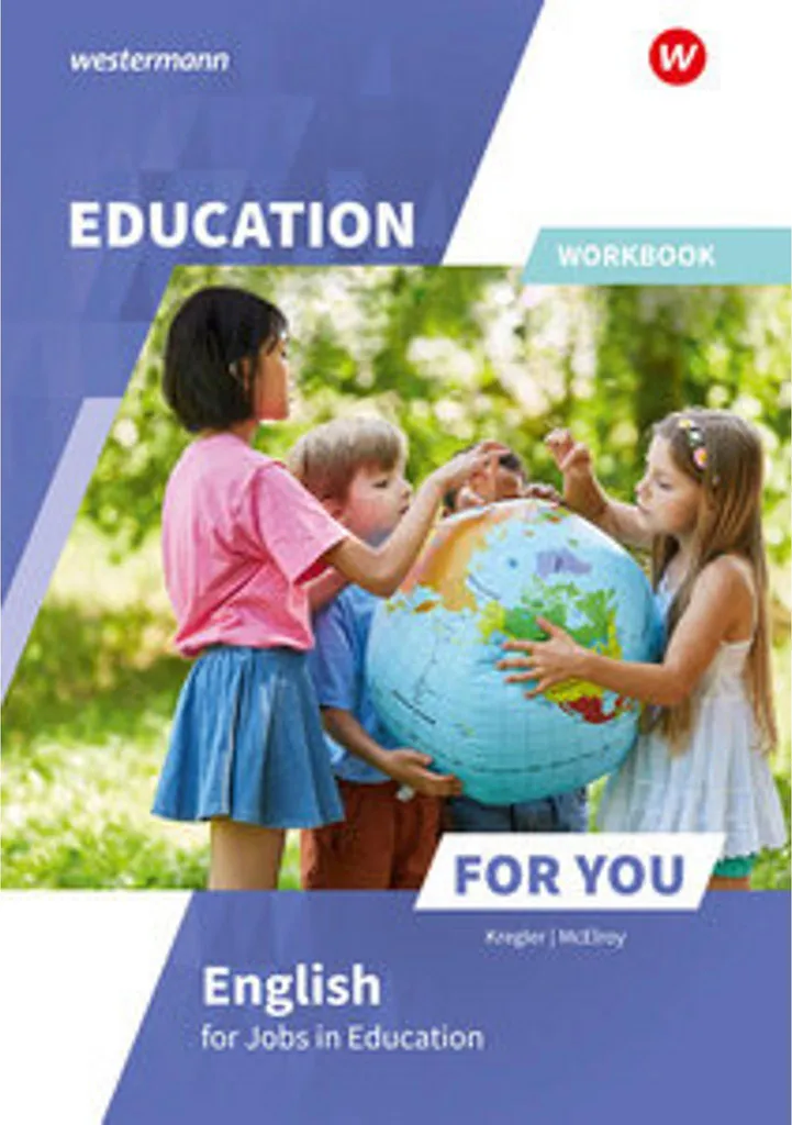 Anglais pour l'Éducation : Workbook Complet avec Exercices Pratiques
