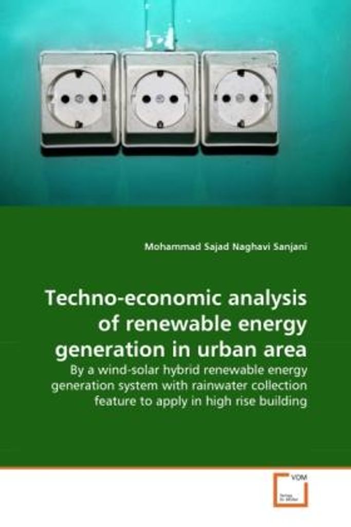 Naghavi Sanjani, M: Techno-economic analysis of renewable en