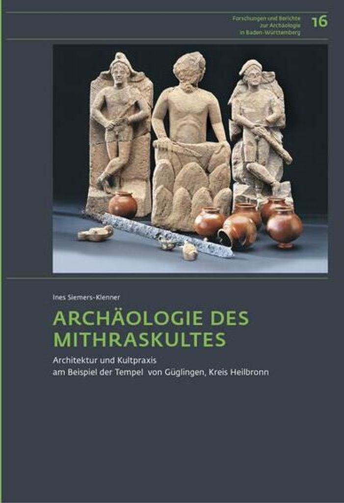 Archäologie des Mithraskultes