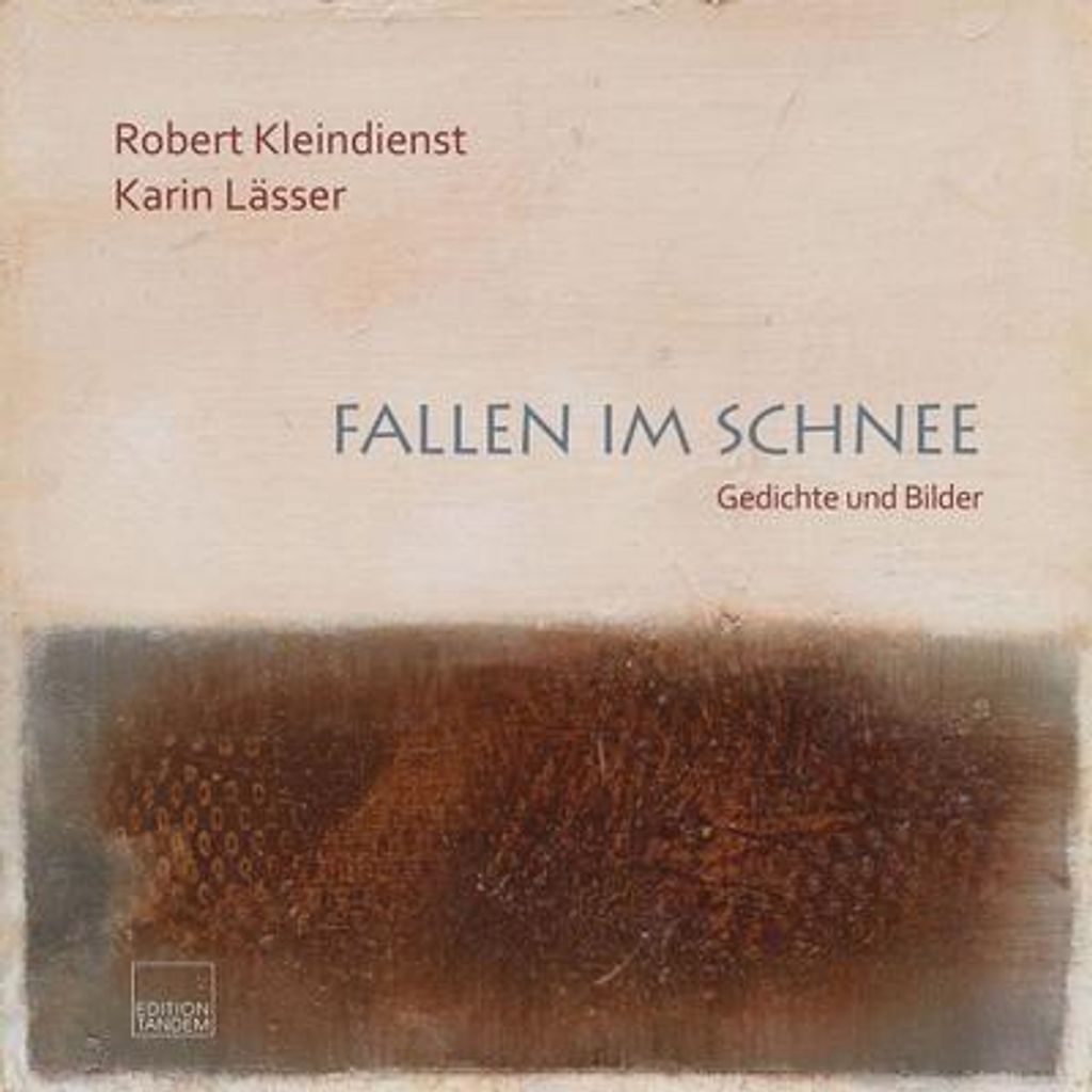Fallen im Schnee – Gedichtband von Robert Kleindienst mit Bildern von Karin Lässer