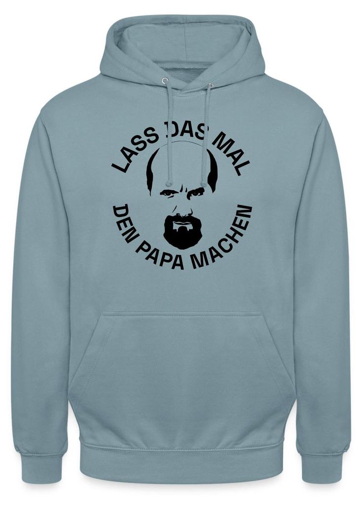 Spreadshirt Stromberg Bernd Lass Das Mal Den Papa Machen Uni Hoodie, L, Nebelblau