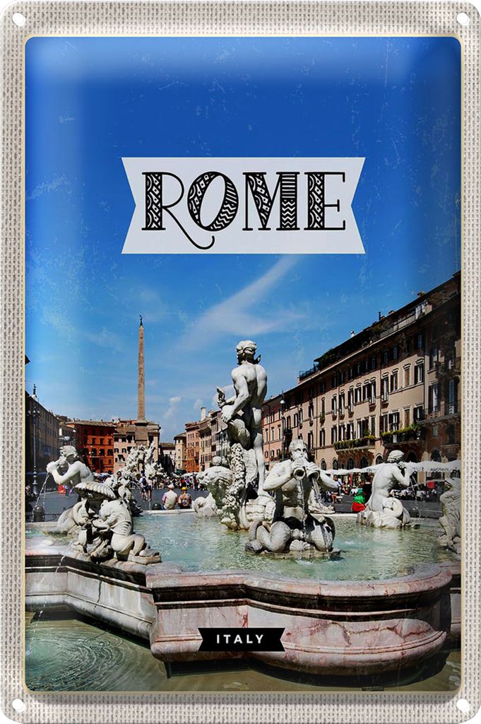 Blechschild Reise 40x30cm Rom Italien Brunnen Skulptur Urlaub
