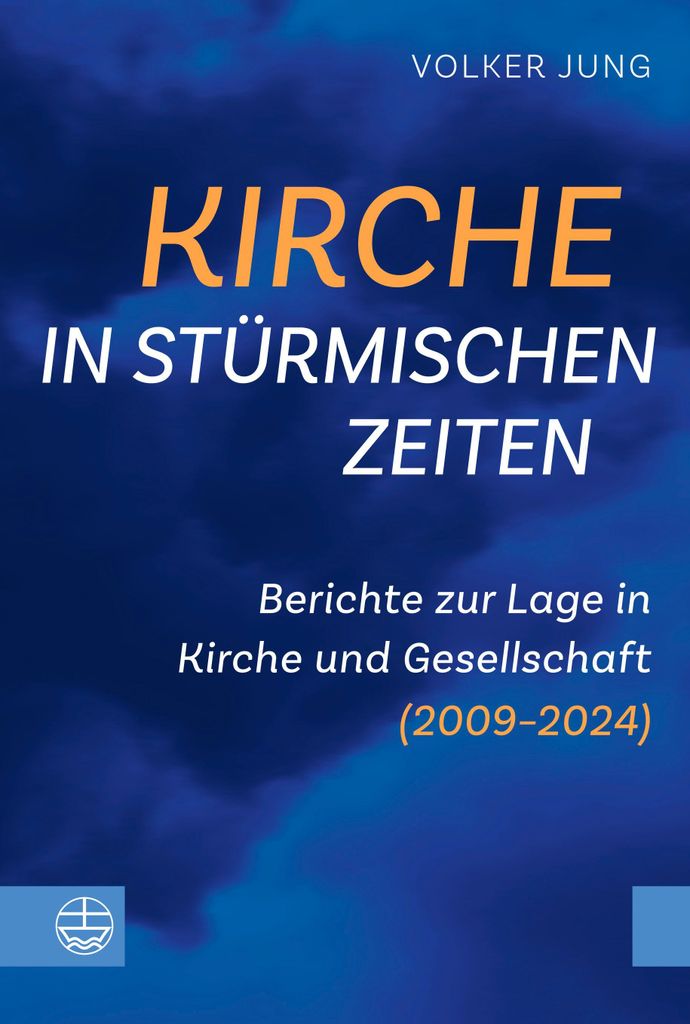 Kirche in stürmischen Zeiten