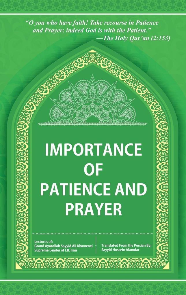 Importance of Patience and Prayer