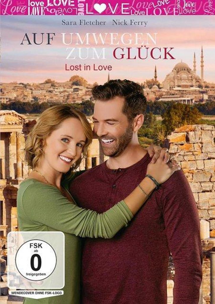 Auf Umwegen zum Glück - Lost in Love