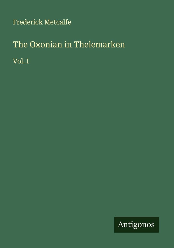 The Oxonian in Thelemarken