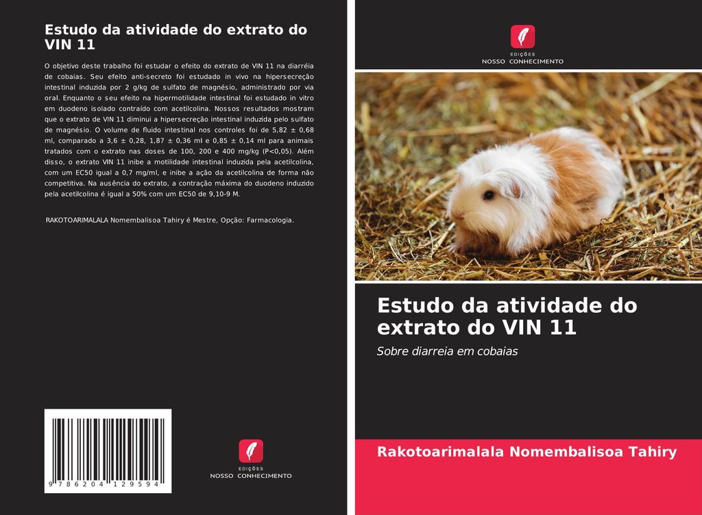 Estudo da atividade do extrato do VIN 11