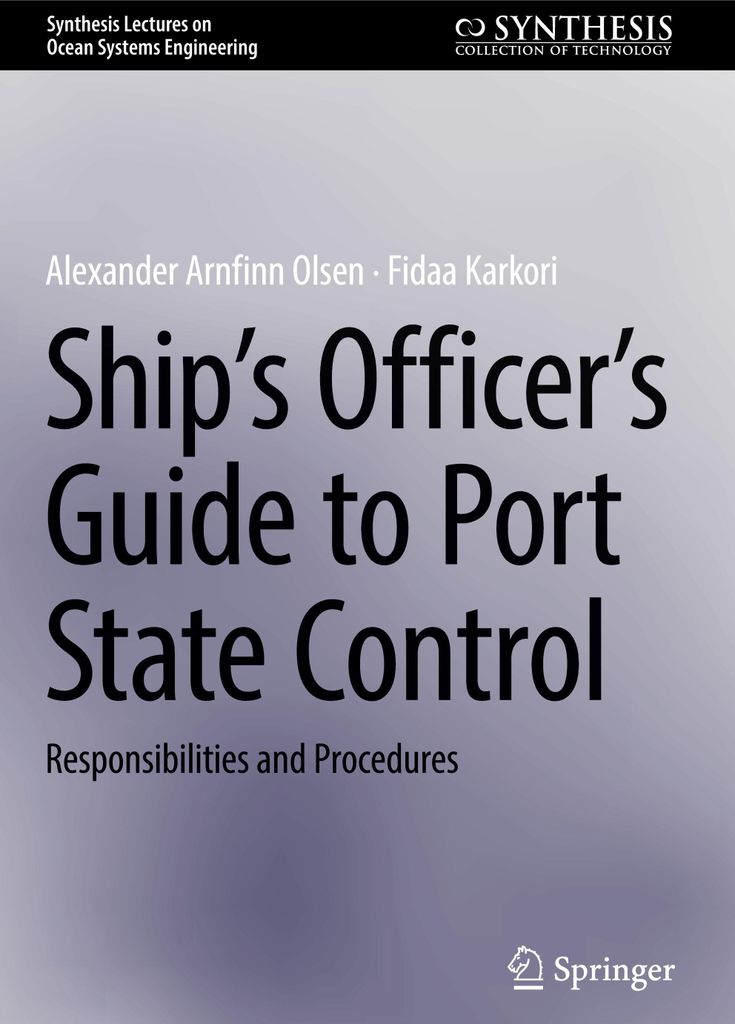 Ship's Officer's Guide to Port State Control