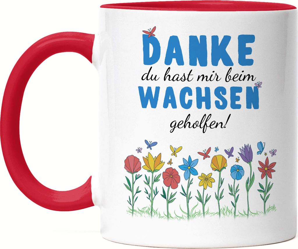Danke du hast mir beim Wachsen geholfen Tasse Rot Abschiedsgeschenk Erzieherin Tagesmutter Kindergarten