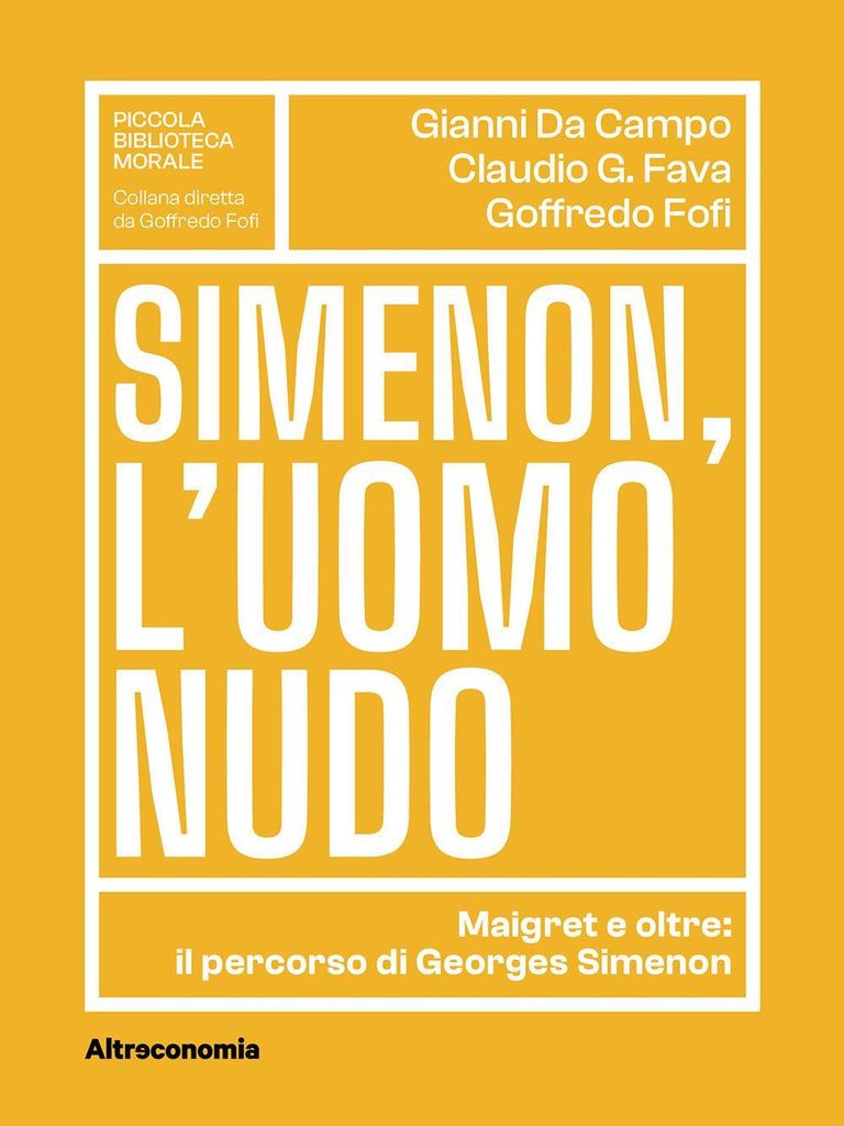 Da Campo, G: Simenon, l'uomo nudo. Maigret e oltre: il perco