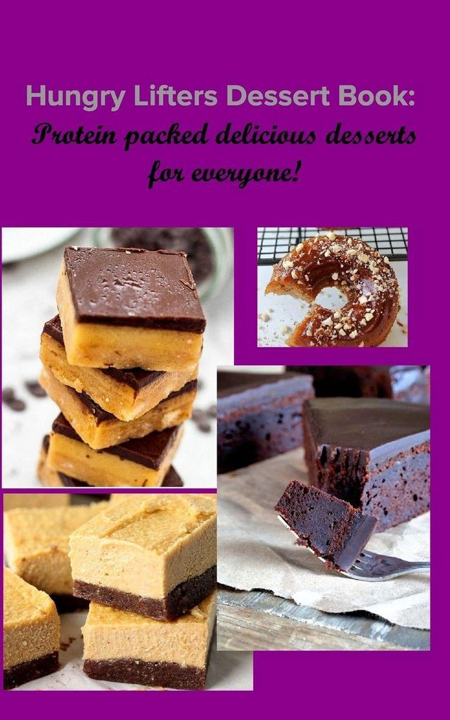 Jones, R: Hungry Lifters Dessert Book