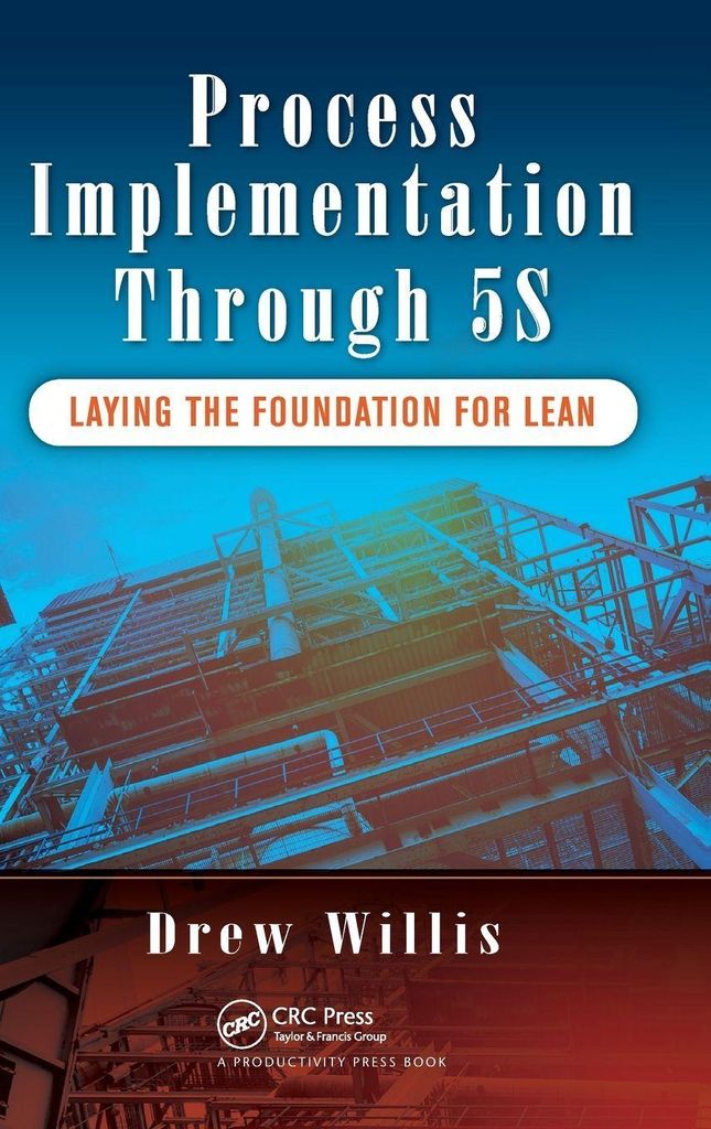 Process Implementation Through 5S