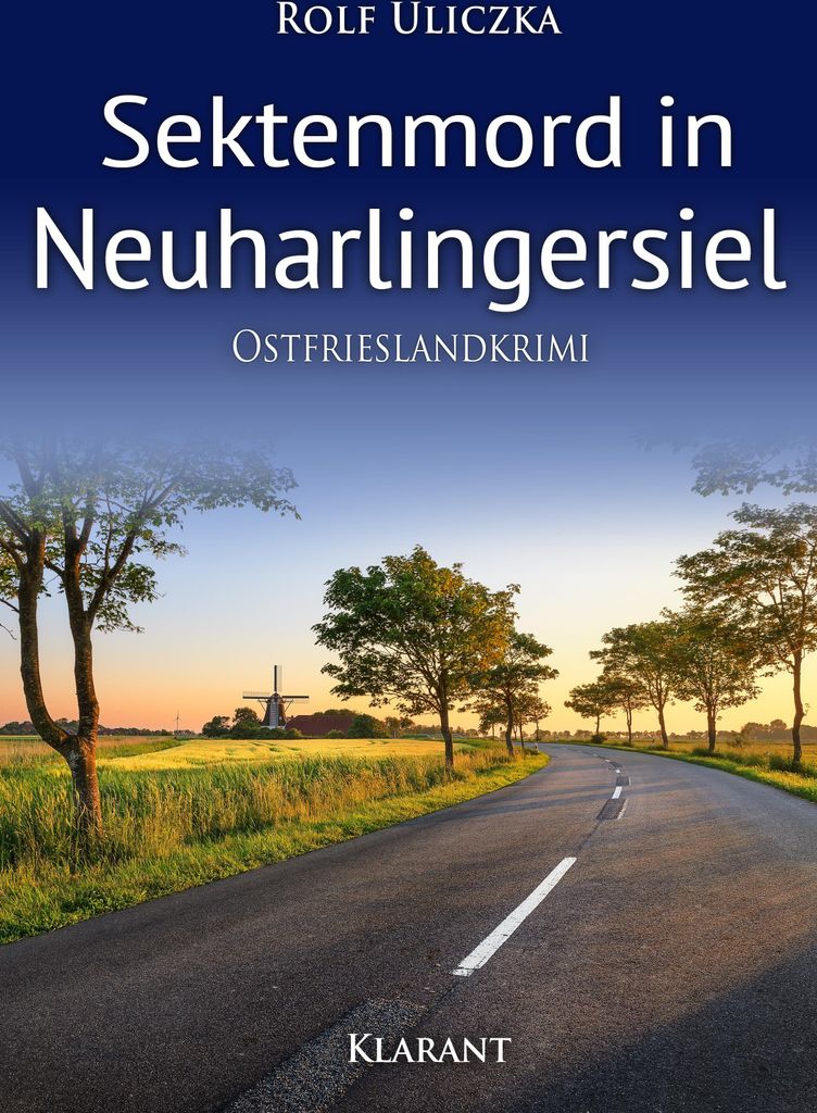 Sektenmord in Neuharlingersiel. Ostfrieslandkrimi