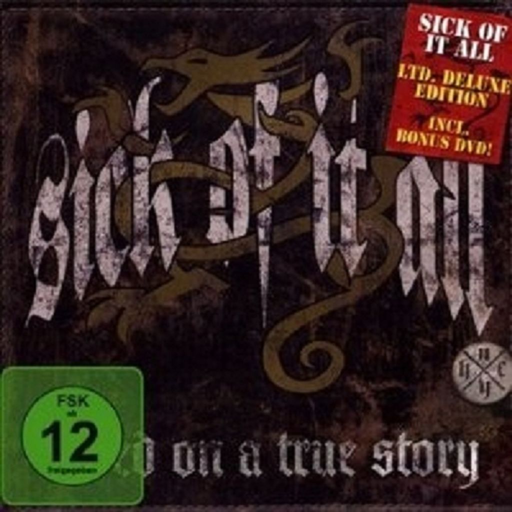 Sick Of It All-Based On A True Story (Ltd.Edt.)