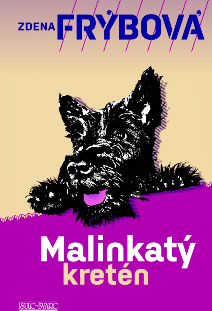 Malinkatý kretén par Zdena Frýbová : roman culte d'humour en édition reliée