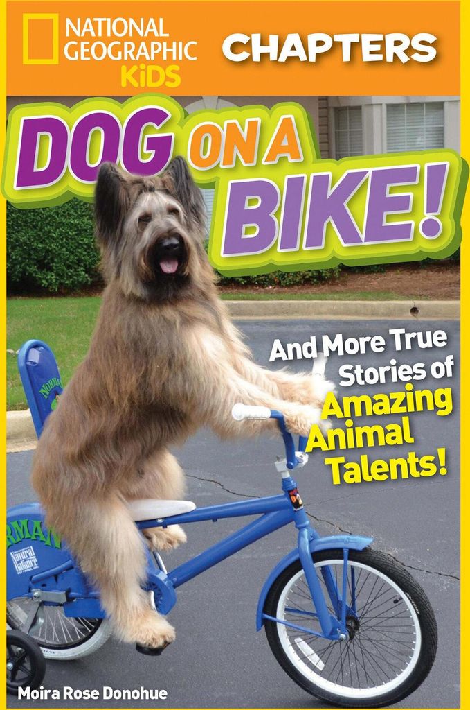 National Geographic Kids Chapters: Dog on a Bike!